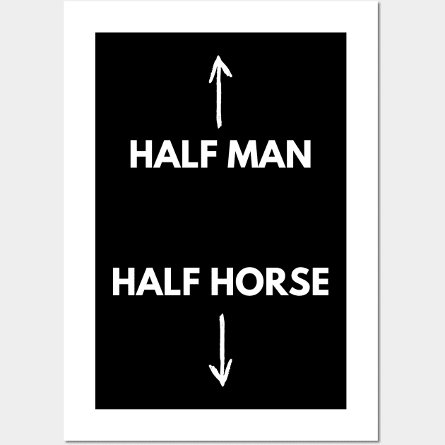 Half man Half horse Wall Art by JustCreativity